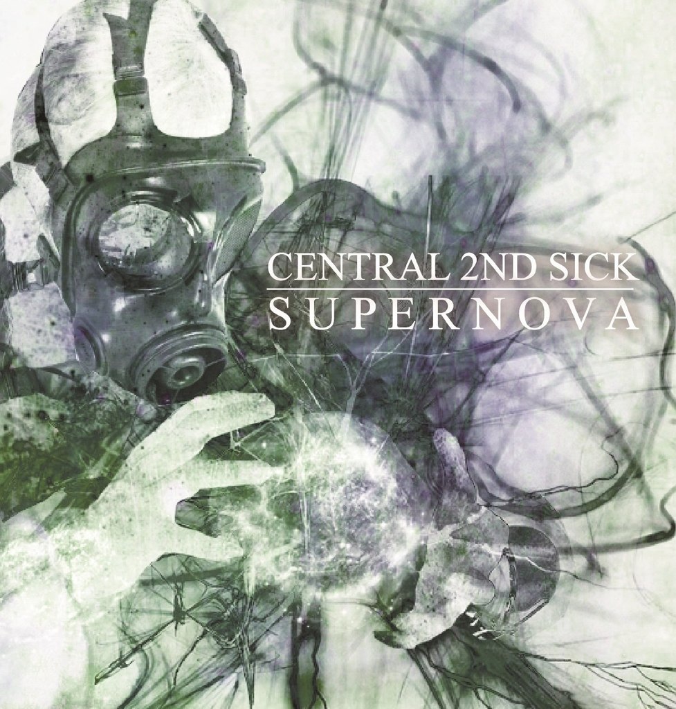 Central 2nd Sick - Supernova (2014)